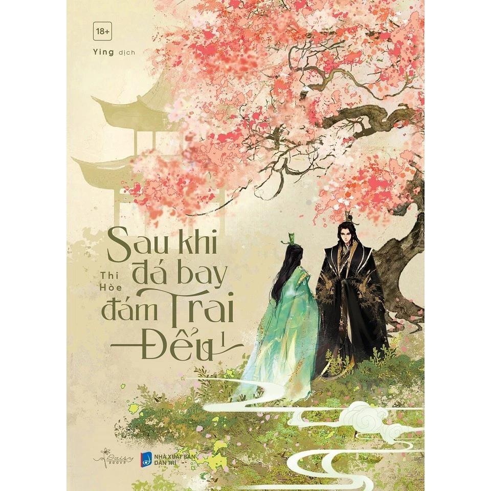 Sách Sau Khi Đá Bay Đám Trai Đểu - Tập 1 - Bản Quyền