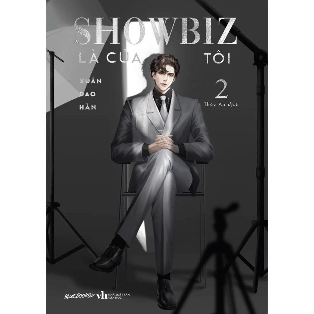 Sách Showbiz Là Của Tôi - Tập 2 - Bản Quyền