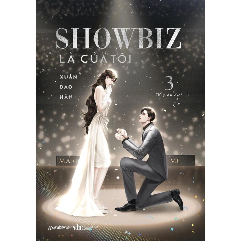 Sách Showbiz Là Của Tôi - Tập 3 - Bản Quyền
