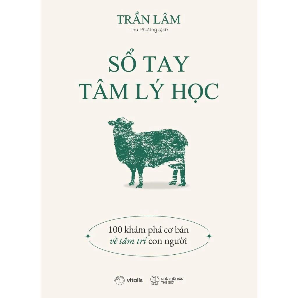 Sách Sổ Tay Tâm Lý Học: 100 Khám Phá Cơ Bản Về Tâm Trí Con Người - Bản Quyền
