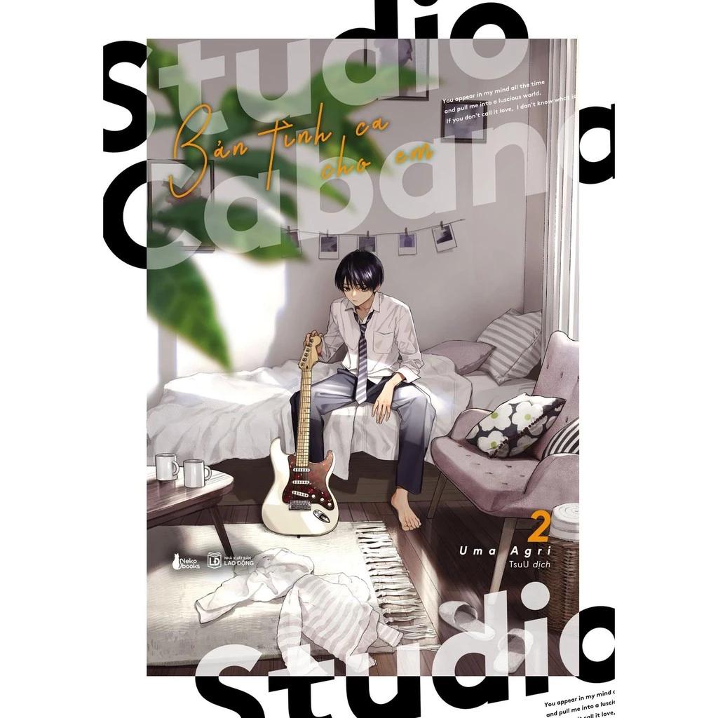Sách Studio Cabana - Bản Tình Ca Cho Em Tập 2 - Bản Quyền