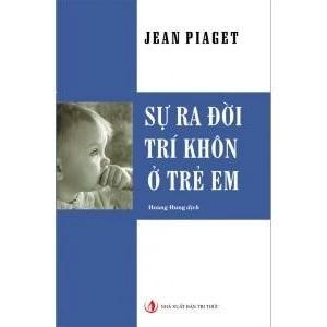Sách Sự Ra Đời Trí Khôn Ở Trẻ Em - Bản Quyền