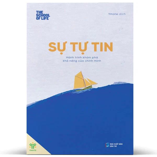 Sách Sự Tự Tin - Hành Trình Khám Phá Khả Năng Của Chính Mình - Bản Quyền