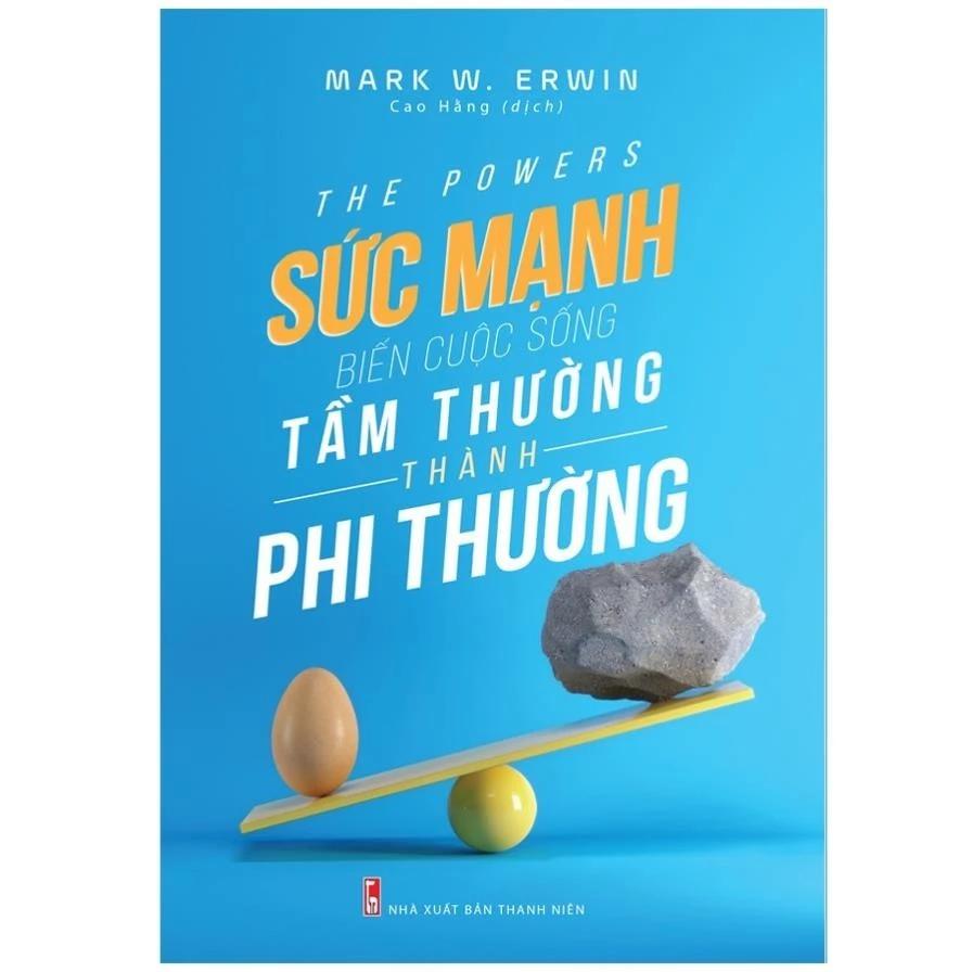 Sách Sức Mạnh Biến Cuộc Sống Bình Thường Thành Phi Thường - Bản Quyền