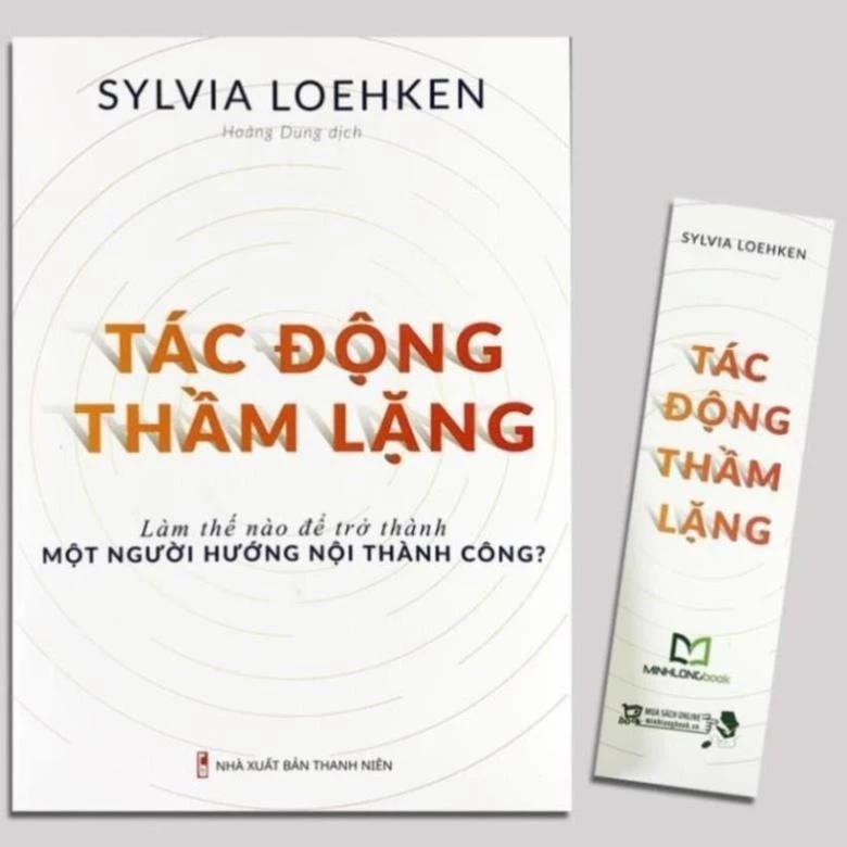 Sách Tác Động Thầm Lặng - Làm Thế Nào Để Trở Thành Người Một Người Hướng Nội Thành Công ? - Bản Quyền