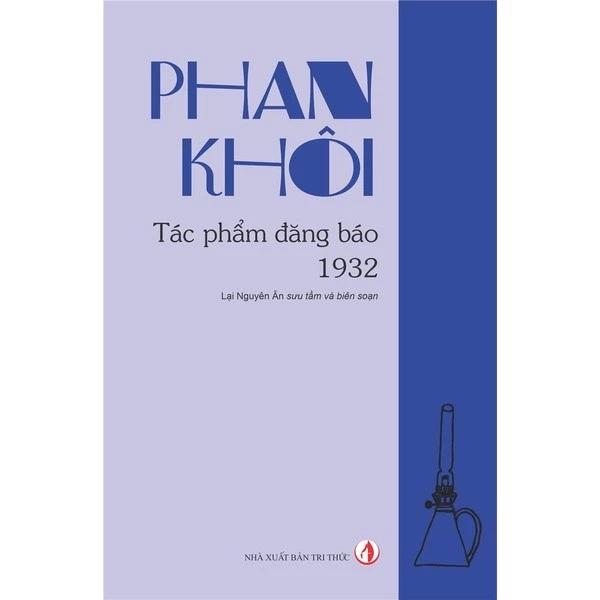Sách Tác Phẩm Đăng Báo Phan Khôi 1932 - Bản Quyền