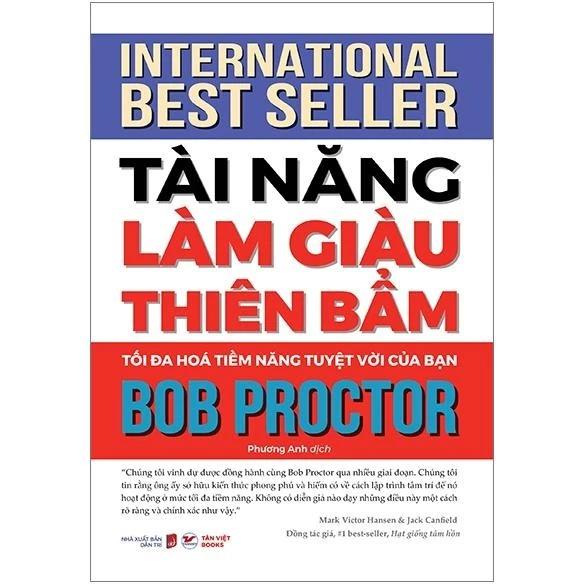 Sách Tài Năng Làm Giàu Thiên Bẩm - Tối Đa Hóa Tiềm Năng Tuyệt Vời Của Bạn - Bản Quyền