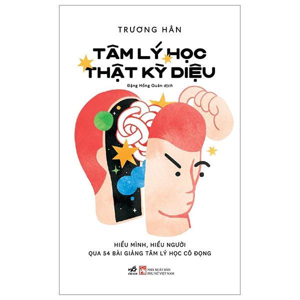 Sách Tâm Lý Học Thật Kỳ Diệu - Bản Quyền