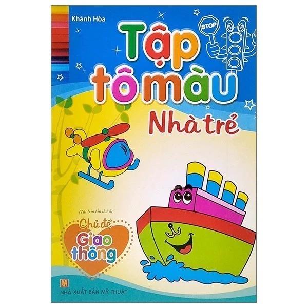Sách Tập Tô Màu Nhà Trẻ - Chủ Đề Giao Thông - Bản Quyền