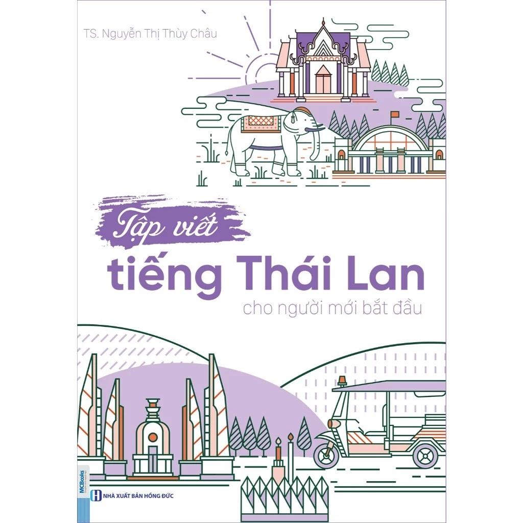 Sách Tập Viết Tiếng Thái Lan Cho Người Mới Bắt Đầu - Bản Quyền