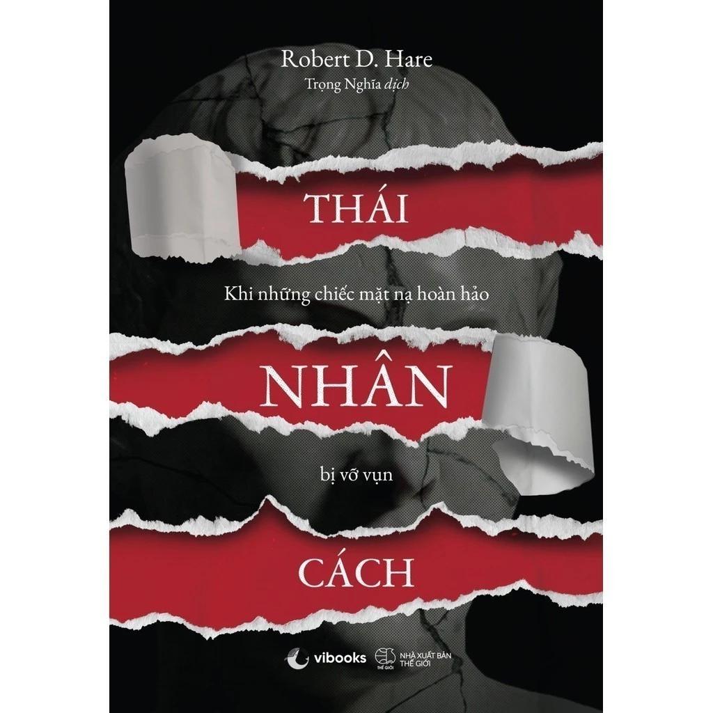 Sách Thái Nhân Cách : Khi Những Chiếc Mặt Nạ Hoàn Hảo Bị Vỡ Vụn - Bản Quyền