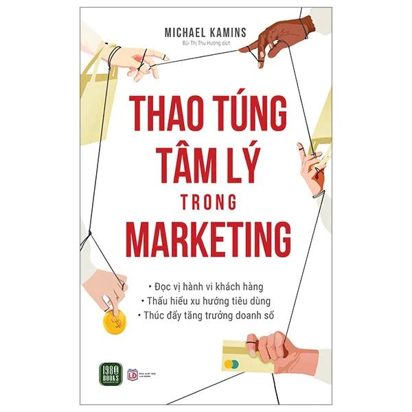 Sách Thao Túng Tâm Lý Trong Marketing - Bản Quyền