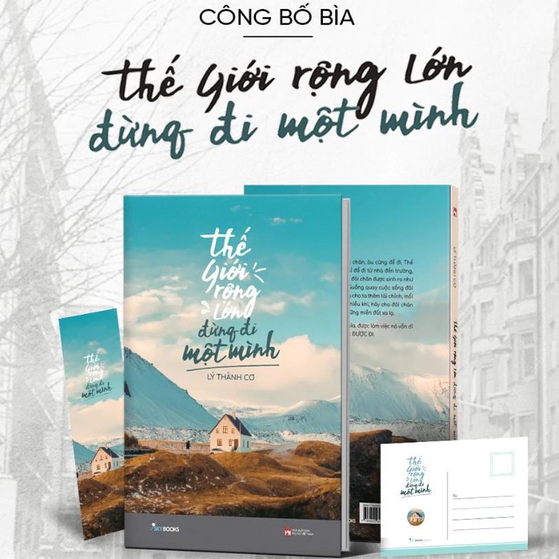 Sách Thế Giới Rộng Lớn Đừng Đi Một Mình - Bản Quyền