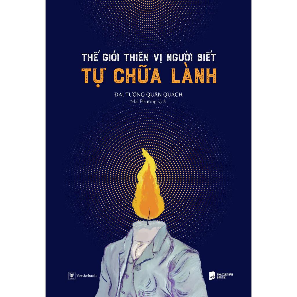 Sách Thế Giới Thiên Vị Người Biết Tự Chữa Lành - Bản Quyền
