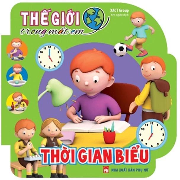 Sách Thế Giới Trong Mắt Em - Thời Gian Biểu - Bản Quyền