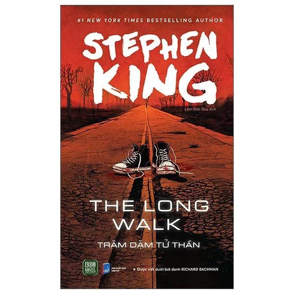 Sách The Long Walk - Trăm Dặm Tử Thần - Bản Quyền