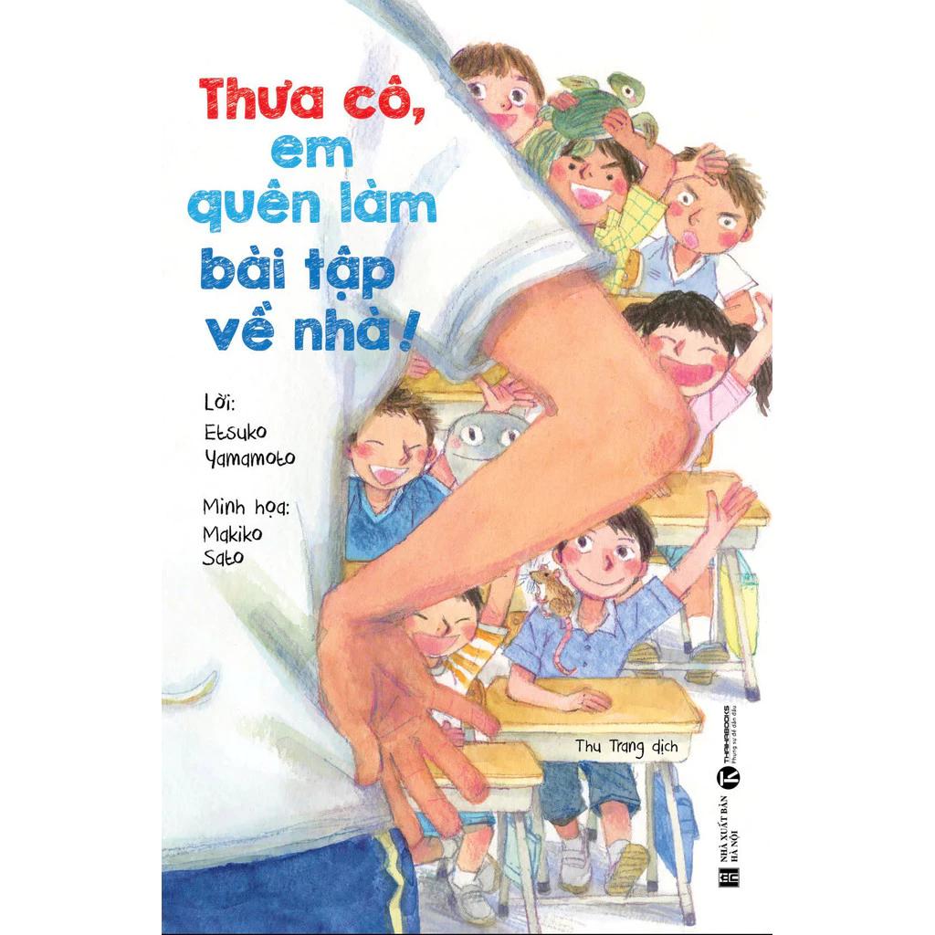 Sách Thưa Cô, Em Quên Làm Bài Tập - Bản Quyền