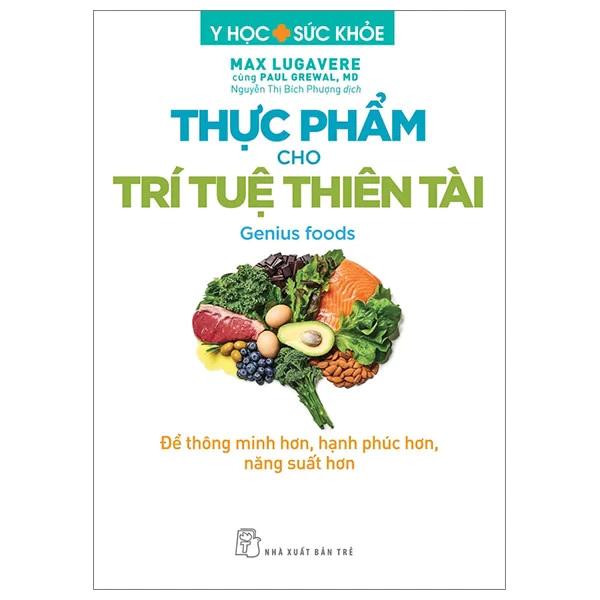 Sách Thực Phẩm Cho Trí Tuệ Thiên Tài - Bản Quyền