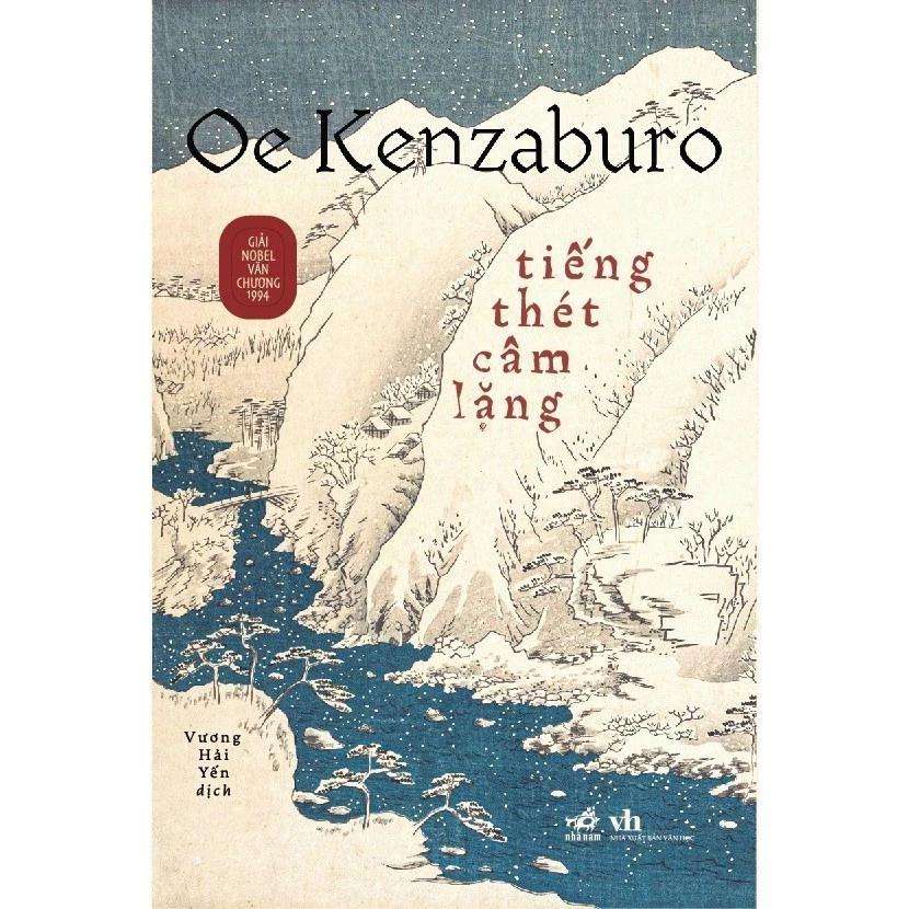 Sách Tiếng Thét Câm Lặng (Oe Kenzaburo) - Bản Quyền