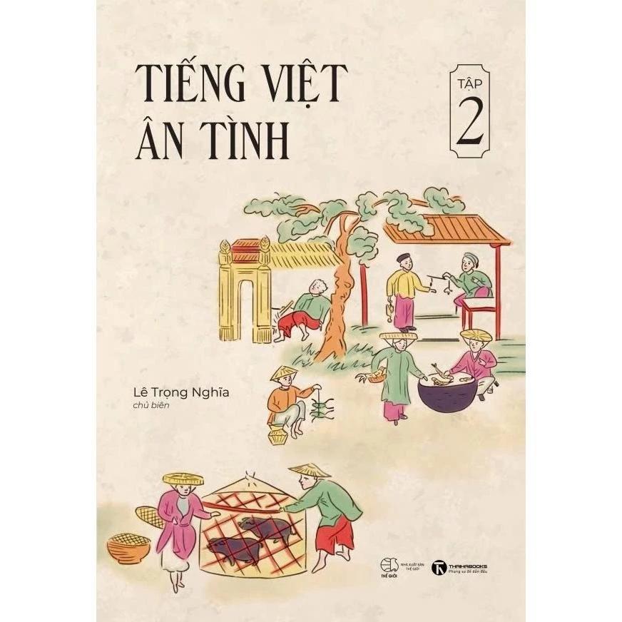 Sách Tiếng Việt Ân Tình - Tập 2 - Bản Quyền