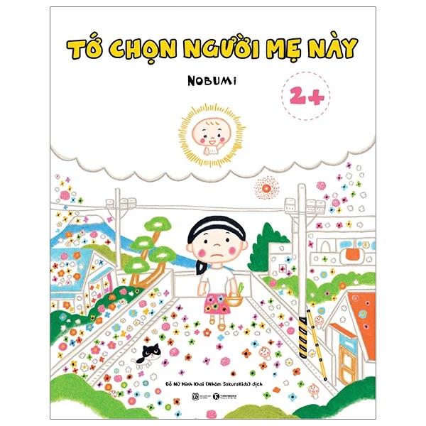 Sách Tớ Chọn Người Mẹ Này - Bản Quyền