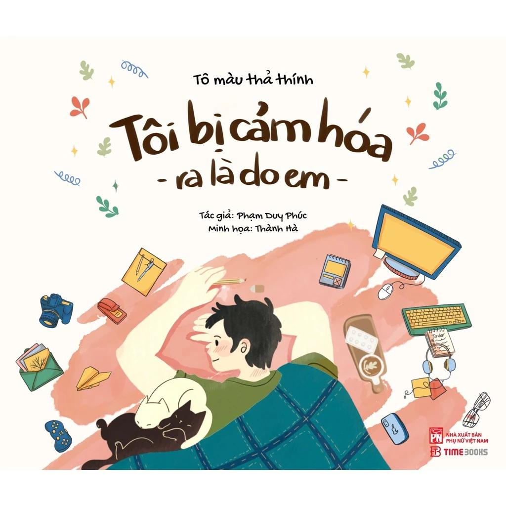 Sách Tôi Bị Cảm Hóa Ra Là Do Em - Tô Màu Thả Thính - Bản Quyền