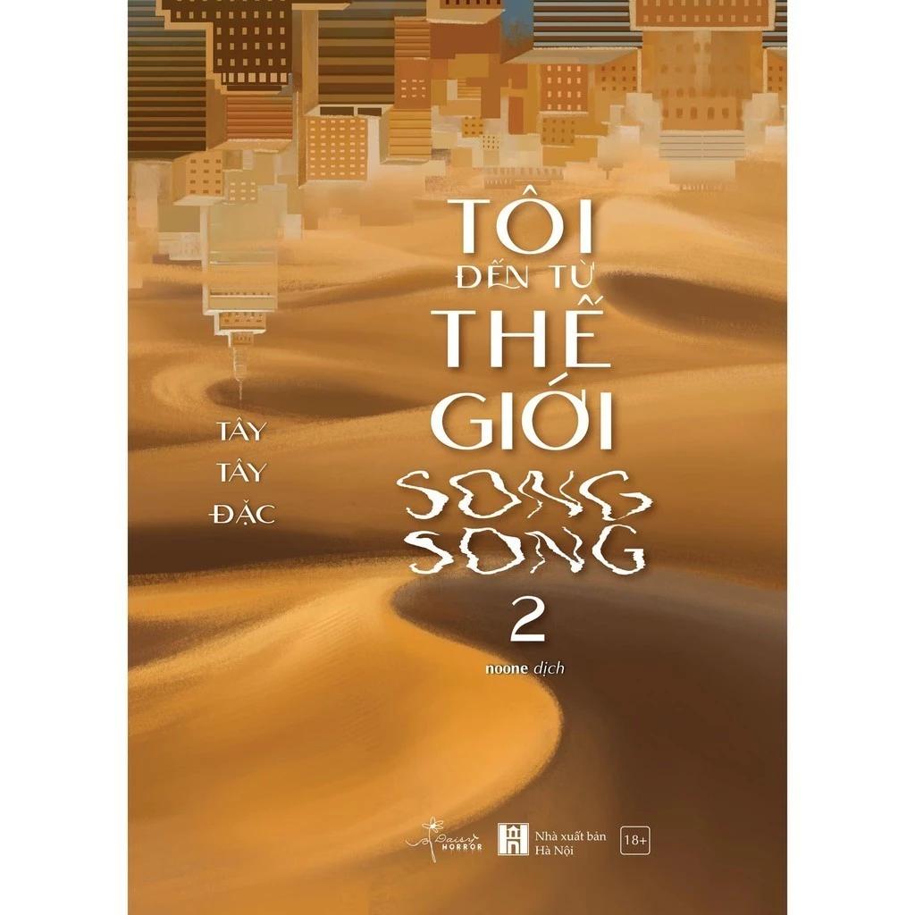 Sách Tôi Đến Từ Thế Giới Song Song - Tập 2 - Bản Quyền