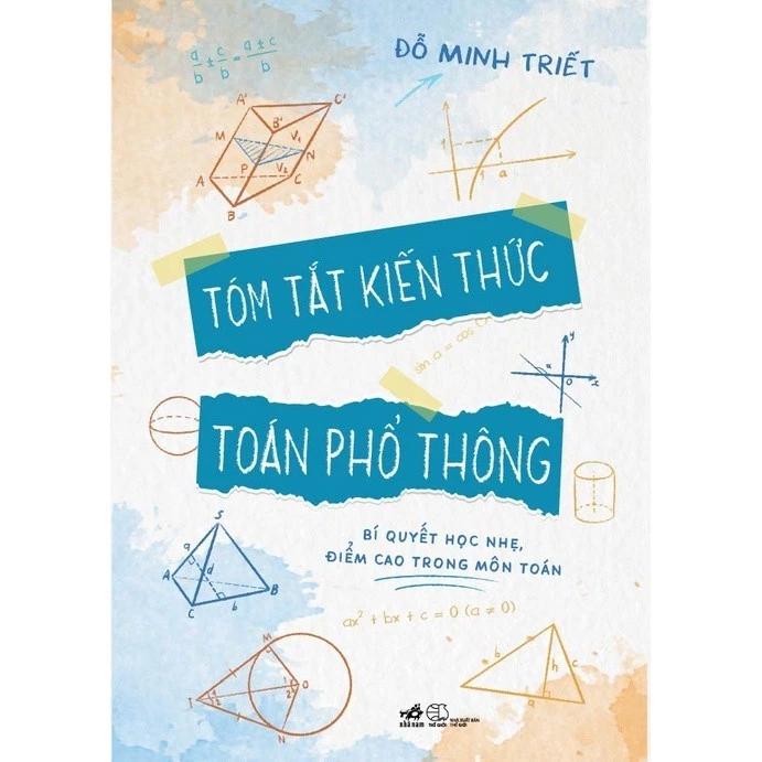 Sách Tóm tắt kiến thức toán phổ thông - Bản Quyền
