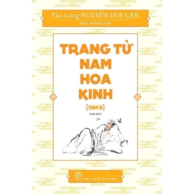 Sách Trang Tử Nam Hoa Kinh - Tập 2 - NXB TRẺ - Bản Quyền