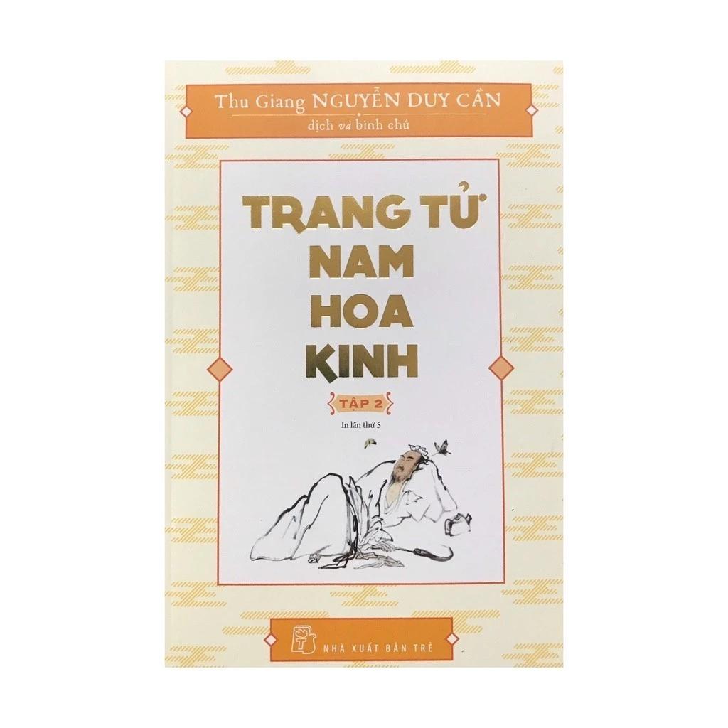 Sách Trang Tử Nam Hoa Kinh tập 2 (Tái Bản 2021) - Bản Quyền