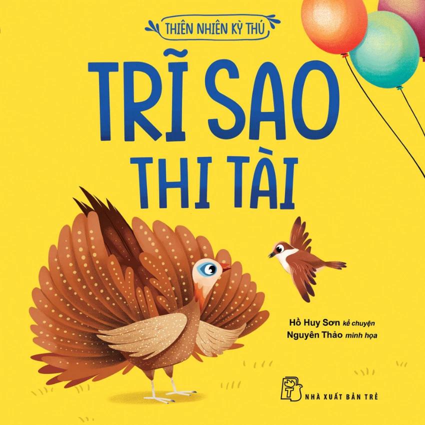Sách Trĩ Sao Thi Tài - Thiên Nhiên Kỳ Thú - Bản Quyền