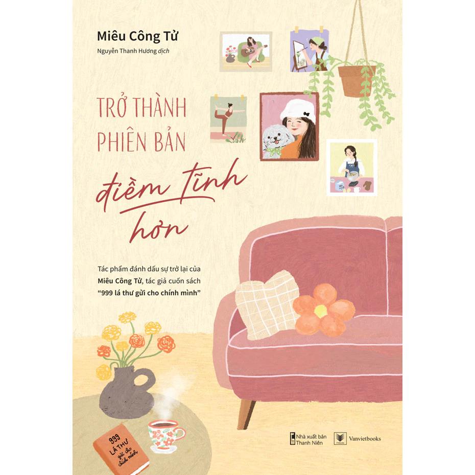Sách Trở Thành Phiên Bản Điềm Tĩnh Hơn - Bản Quyền