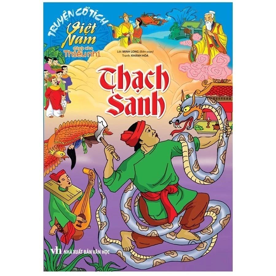 Sách Truyện Cổ Tích Việt Nam Dành Cho Thiếu Nhi - Thạch Sanh - Bản Quyền