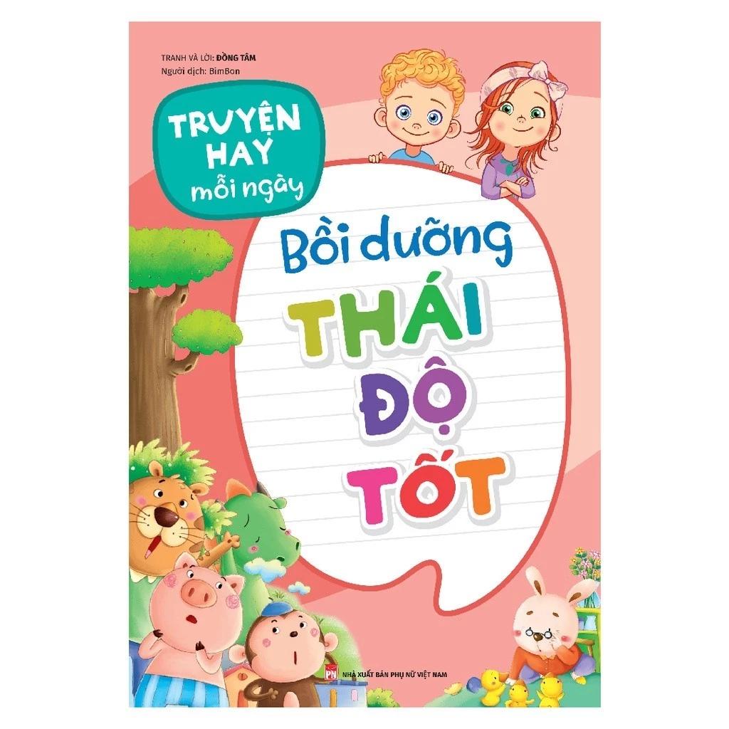 Sách Truyện Hay Mỗi Ngày - Bồi Dưỡng Thái Độ Tốt - Bản Quyền