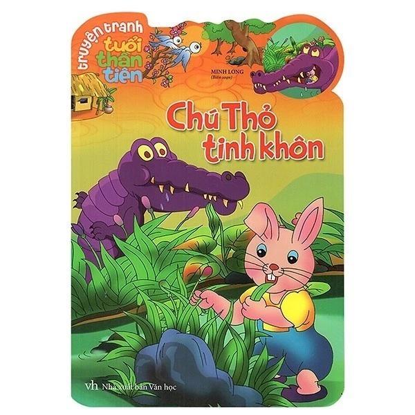 Sách Truyện Tranh Tuổi Thần Tiên - Chú Thỏ Tinh Khôn - Bản Quyền