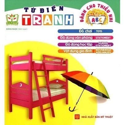 Sách Từ Điển Tranh Dành Cho Thiếu Nhi - Đồ Chơi Đồ Dùng Văn Phòng - Bản Quyền