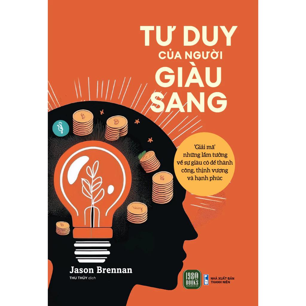 Sách Tư Duy Của Người Giàu Sang - Bản Quyền