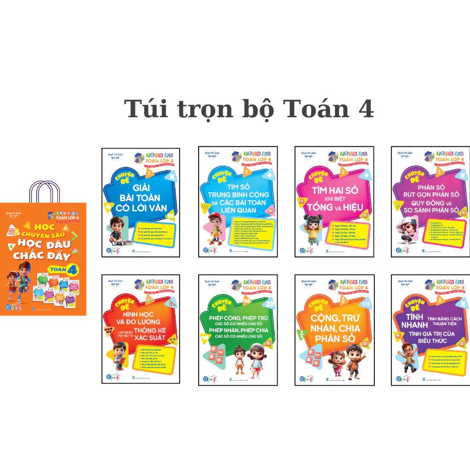 Sách Túi Trọn Bộ Toán Học Chuyên Sâu Học Đâu Chắc Đấy Lớp 4 - Cả năm ( 8 Cuốn ) - Bản Quyền