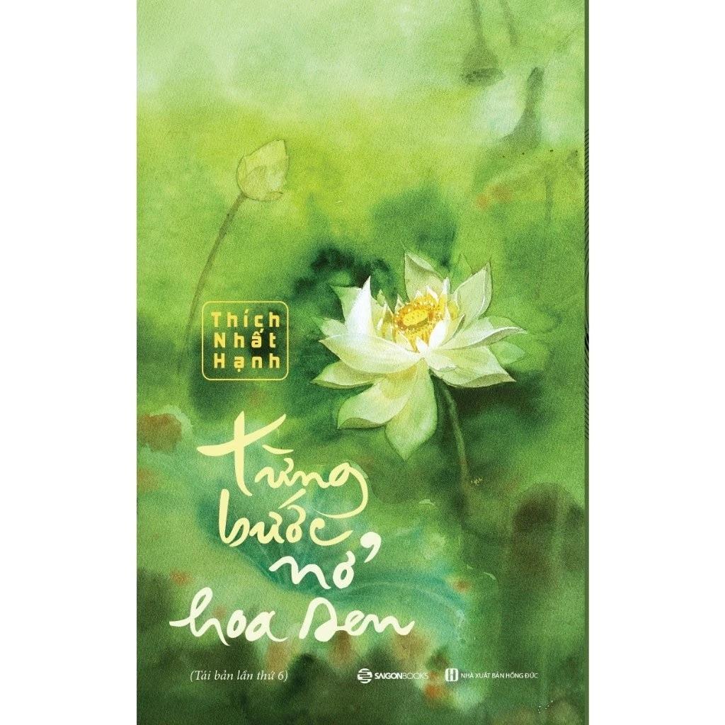 Sách Từng Bước Nở Hoa Sen (Tái Bản) - Bản Quyền