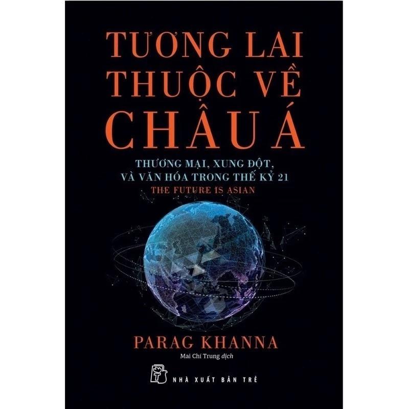 Sách Tương Lai Thuộc Về Châu Á - Bản Quyền