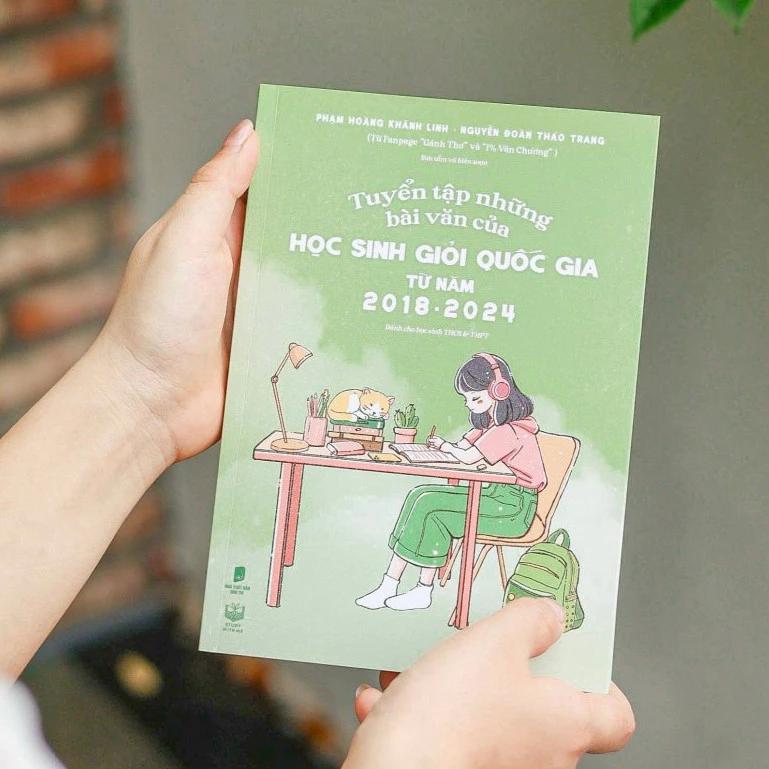 Sách Tuyển tập những bài văn của Học sinh giỏi Quốc gia từ năm 2018 - 2024 - Bản Quyền