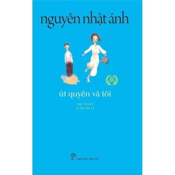 Sách Út Quyên Và Tôi (Tái Bản 2022) - Bản Quyền