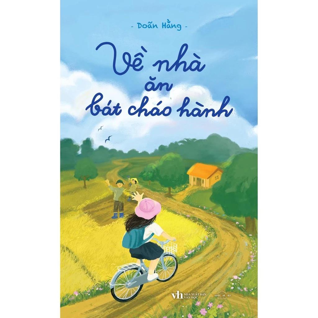 Sách Về Nhà Ăn Bát Cháo Hành - Bản Quyền