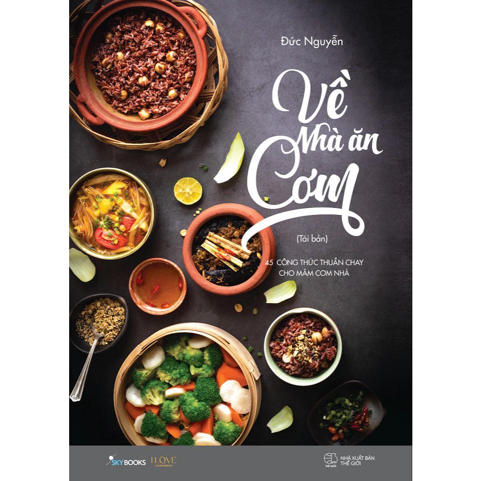 Sách Về Nhà Ăn Cơm (Tái Bản) - Bản Quyền