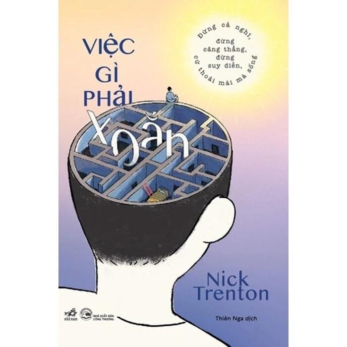 Sách Việc gì phải xoắn - Bản Quyền