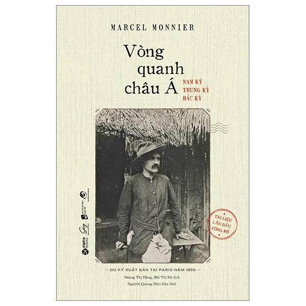 Sách Vòng Quanh Châu Á - Nam Kỳ, Trung Kỳ, Bắc Kỳ - Bản Quyền