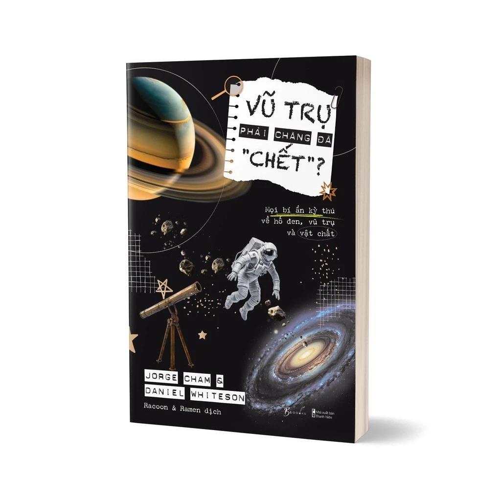 Sách Vũ Trụ Phải Chăng Đã Chết ? - Bản Quyền
