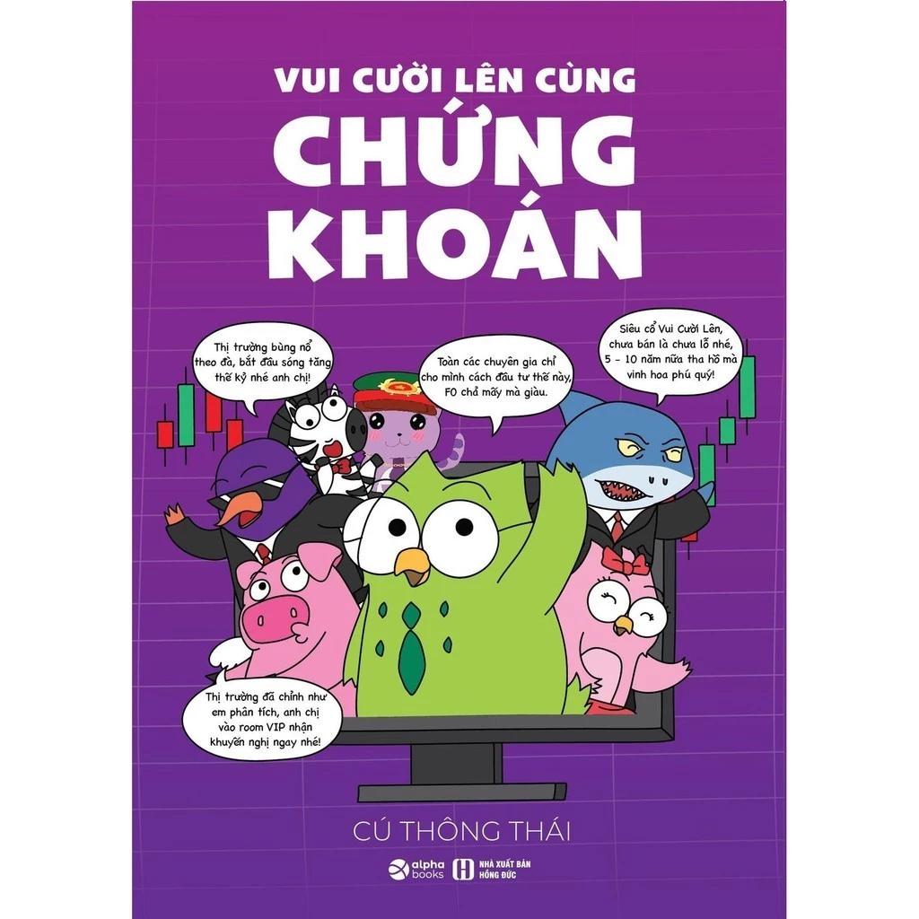 Sách VUI CƯỜI LÊN CÙNG CHỨNG KHOÁN - Bản Quyền