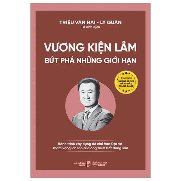 Sách Vương Kiện Lâm - Bứt Phá Những Giới Hạn - Bản Quyền